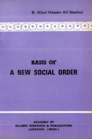 Basis of A New Social Order