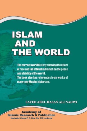 Islam And the World