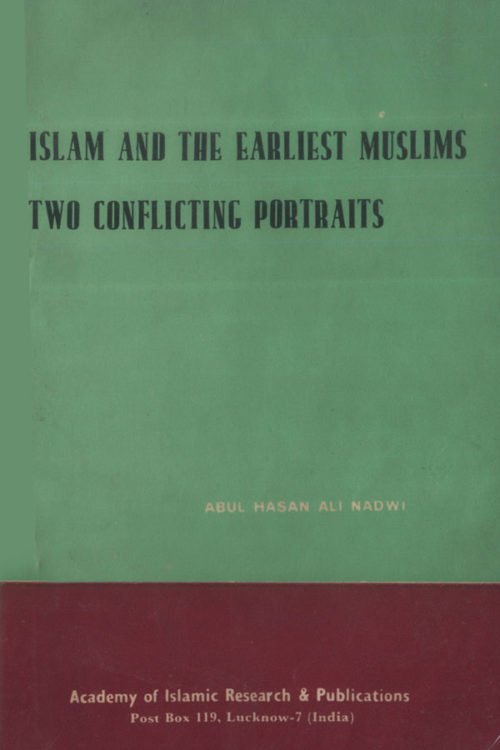 Islam and the Earliest Muslim