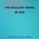 The Excellent Names of God