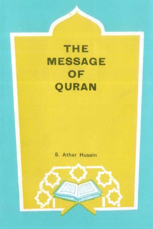 The Message of Quran
